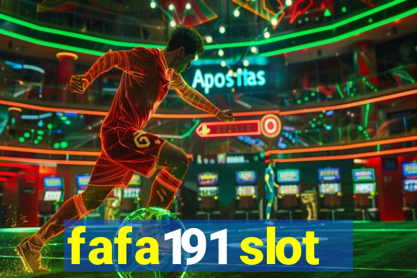 fafa191 slot