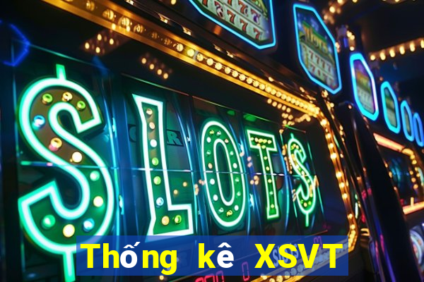 Thống kê XSVT ngày 24