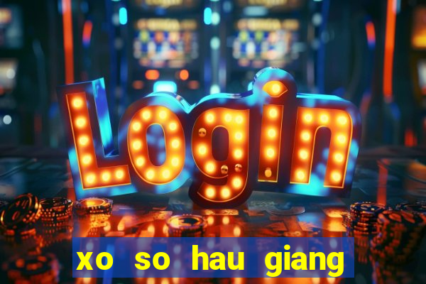 xo so hau giang 17 2