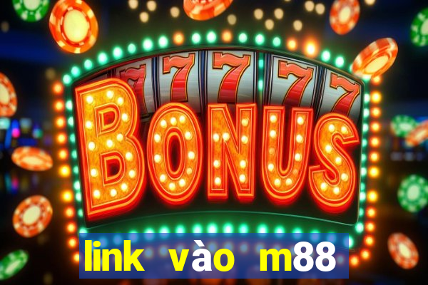 link vào m88 bằng điện thoại