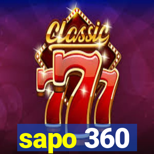 sapo 360