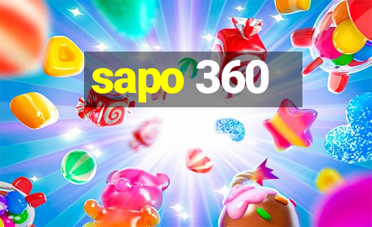 sapo 360