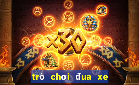 trò chơi đua xe miễn phí