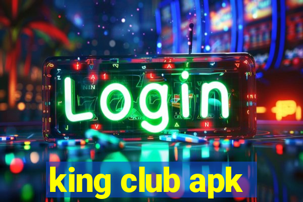 king club apk