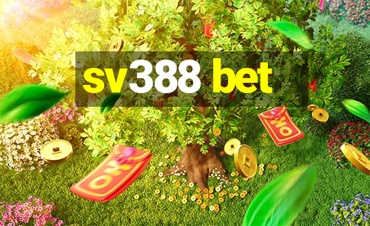 sv388 bet