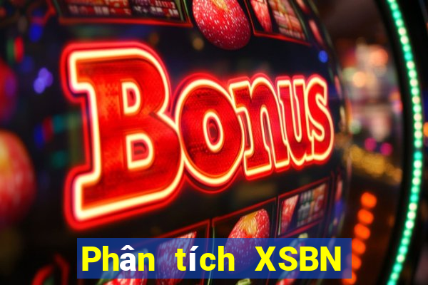 Phân tích XSBN Thứ 3