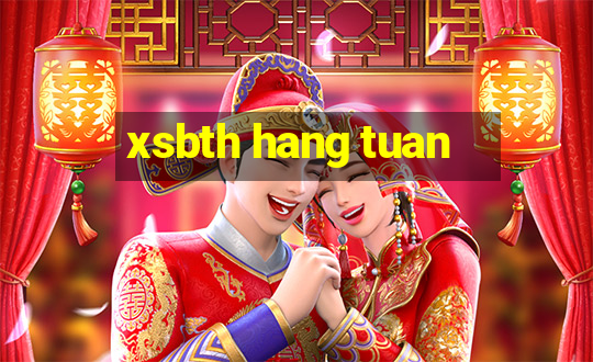 xsbth hang tuan