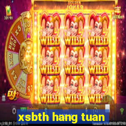 xsbth hang tuan