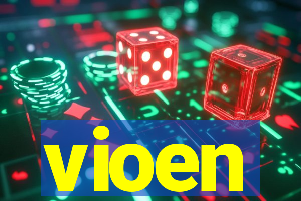 vioen