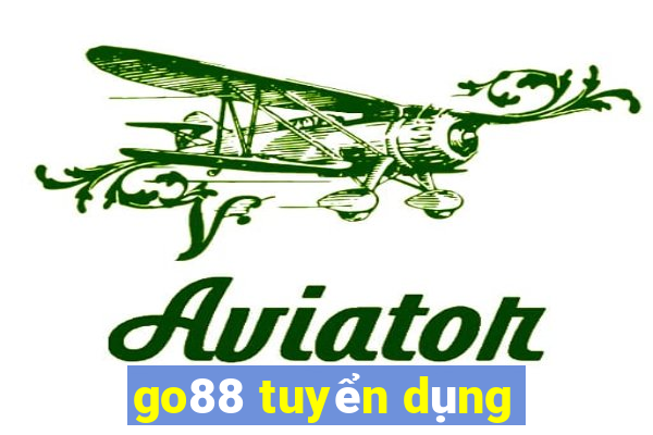 go88 tuyển dụng