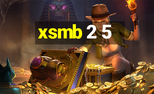 xsmb 2 5