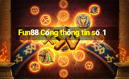 Fun88 Cổng thông tin số 1