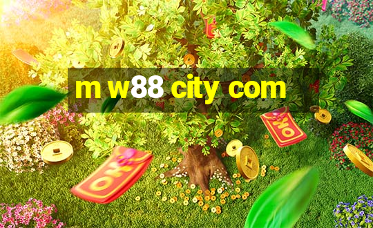 m w88 city com