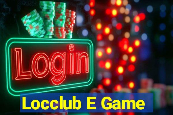 Locclub E Game