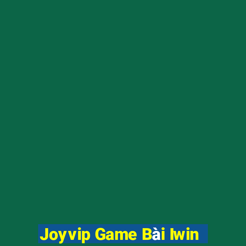 Joyvip Game Bài Iwin