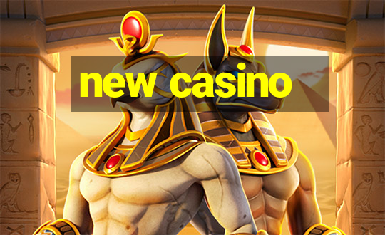 new casino