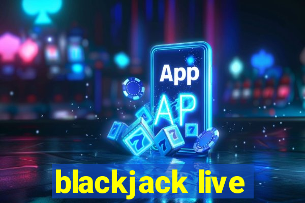 blackjack live