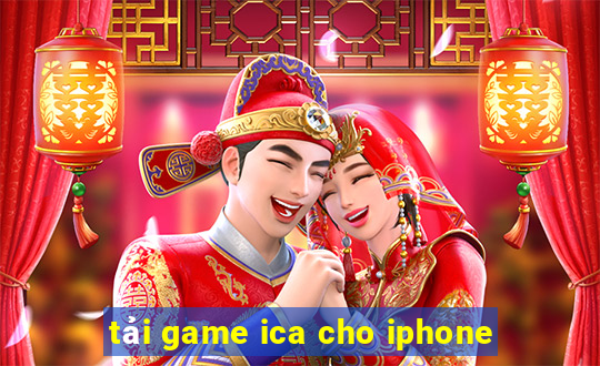 tải game ica cho iphone