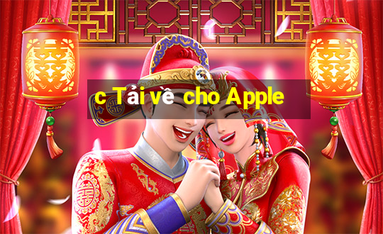 c Tải về cho Apple