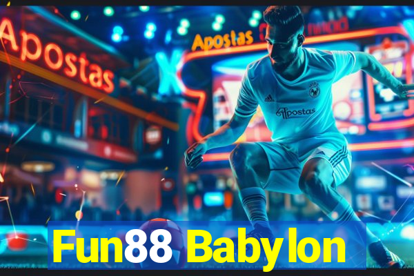 Fun88 Babylon