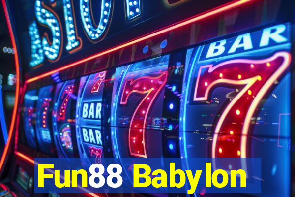 Fun88 Babylon