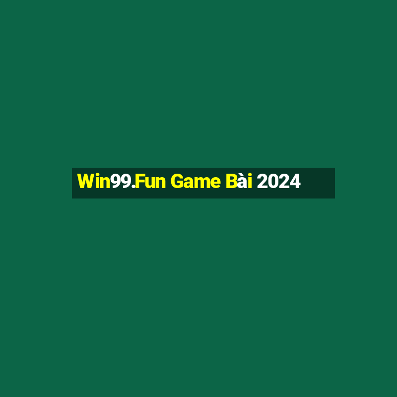 Win99.Fun Game Bài 2024