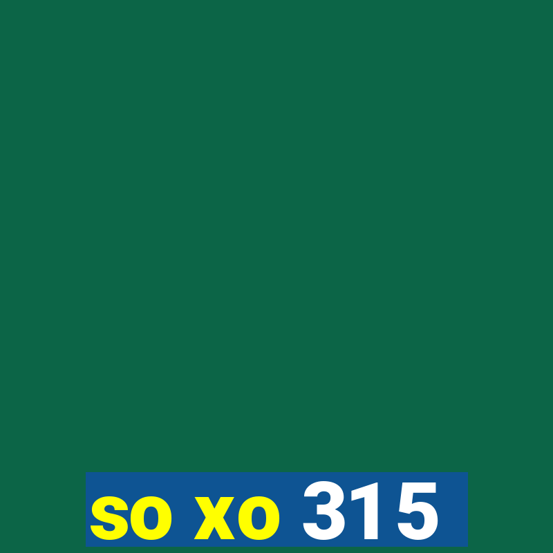 so xo 31 5