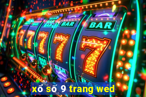 xổ số 9 trang wed