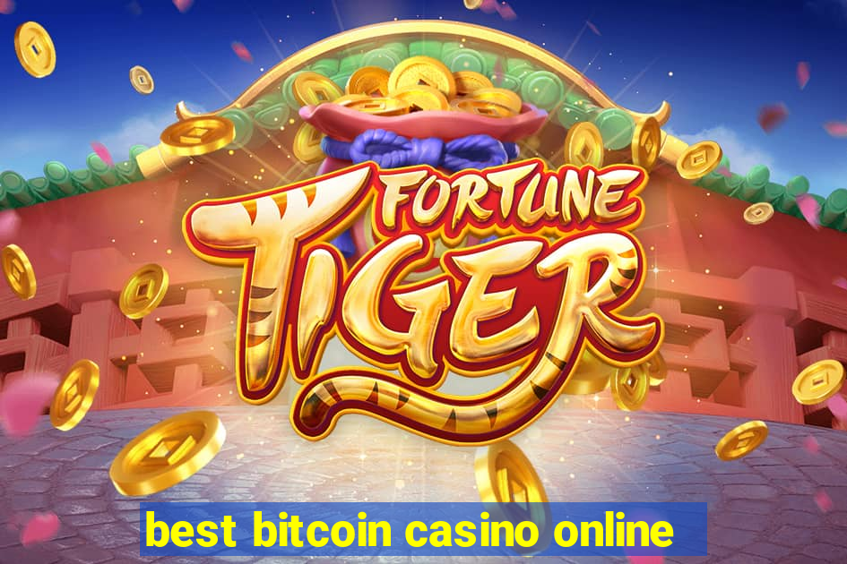 best bitcoin casino online