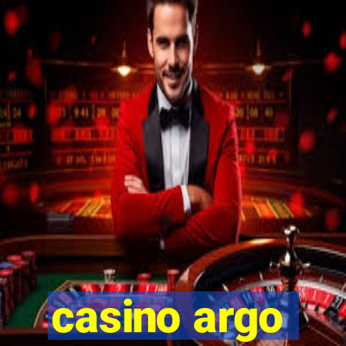 casino argo