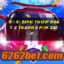 xổ số bình thuận ngày 2 tháng 6 năm 2024