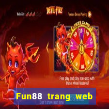 Fun88 trang web chính thức của Tài huy