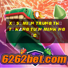 xổ số miền trung thứ tư hàng tuần minh ngọc