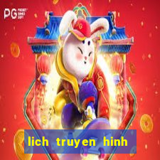 lich truyen hinh bong da hom nay