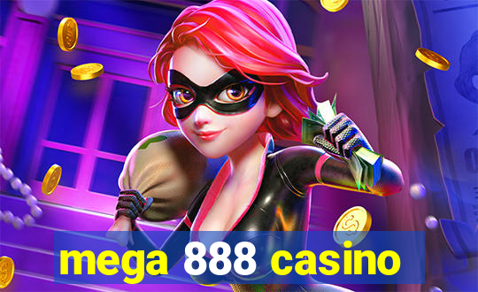 mega 888 casino