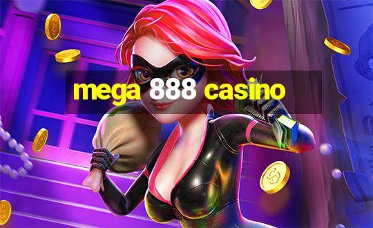 mega 888 casino