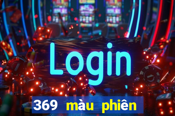 369 màu phiên bản cũ