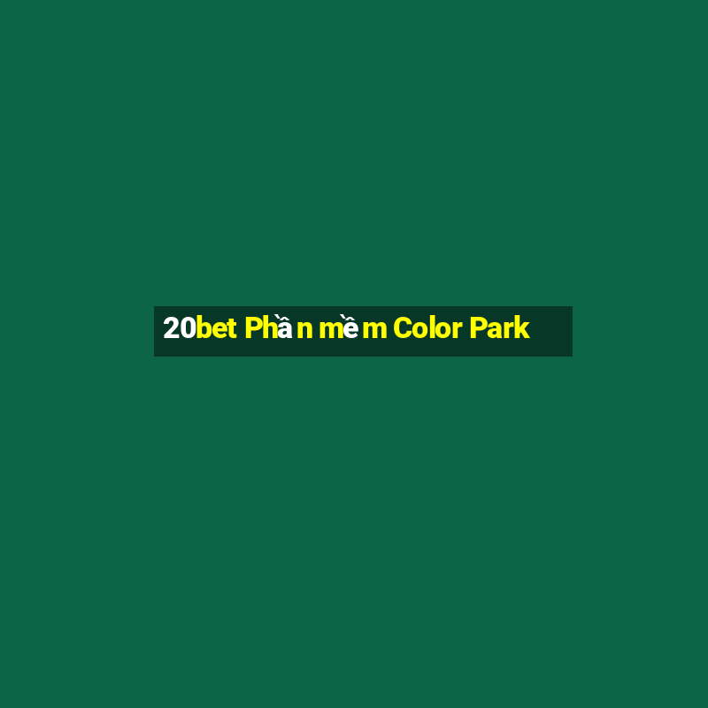 20bet Phần mềm Color Park