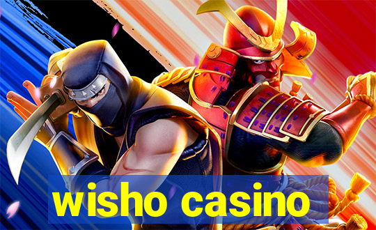 wisho casino