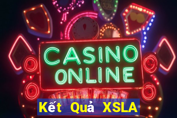 Kết Quả XSLA Chủ Nhật