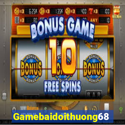 Gamebaidoithuong68 Tải Game Bài