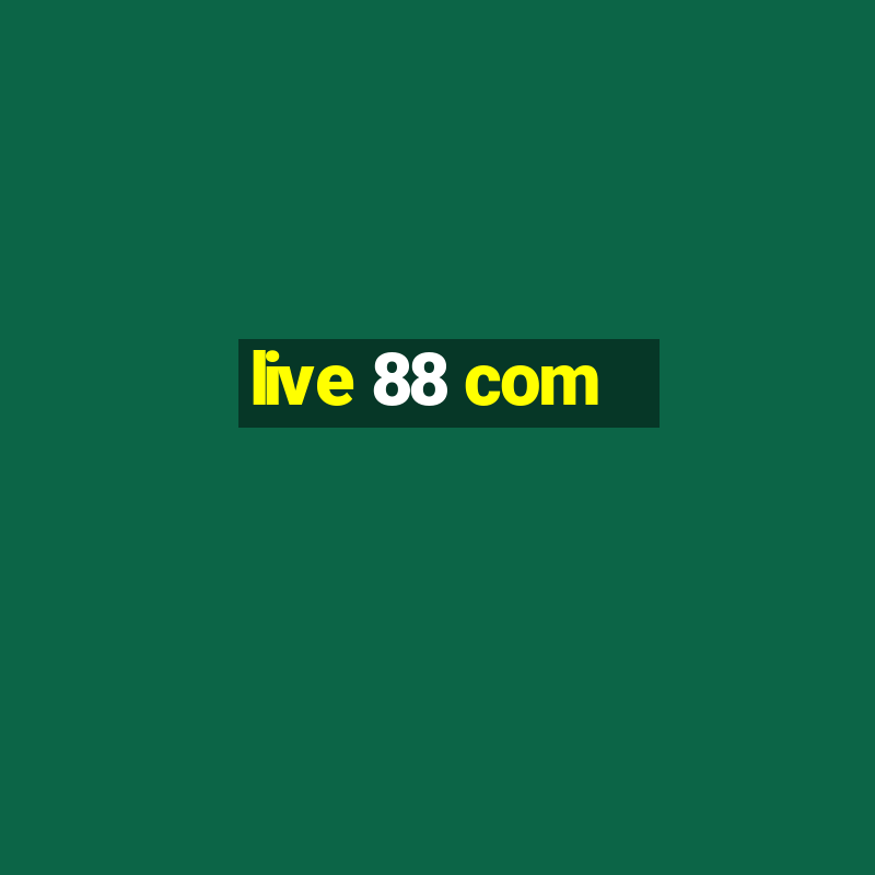 live 88 com