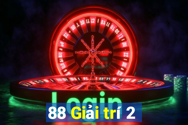 88 Giải trí 2