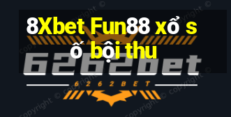 8Xbet Fun88 xổ số bội thu