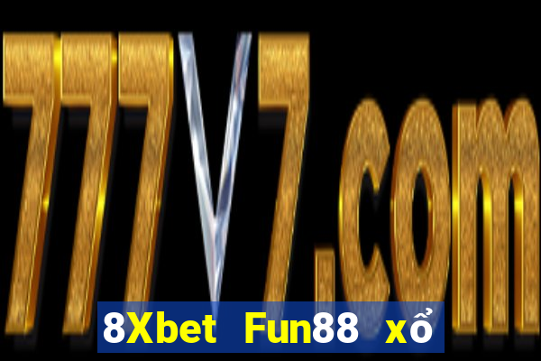 8Xbet Fun88 xổ số bội thu