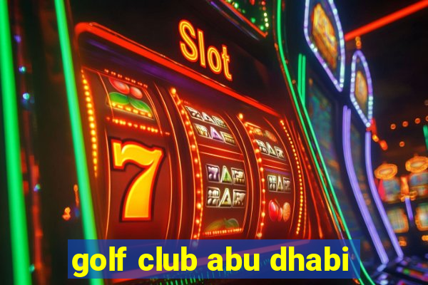 golf club abu dhabi