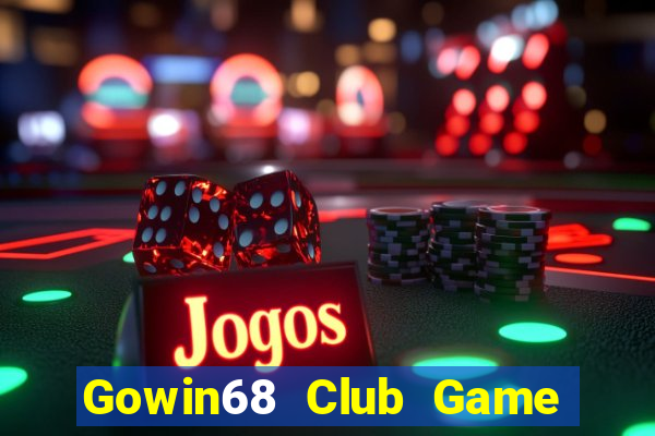 Gowin68 Club Game Bài Phỏm