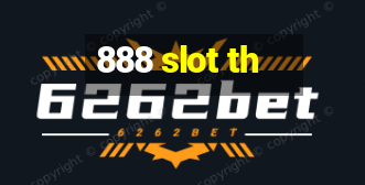 888 slot th