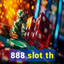 888 slot th