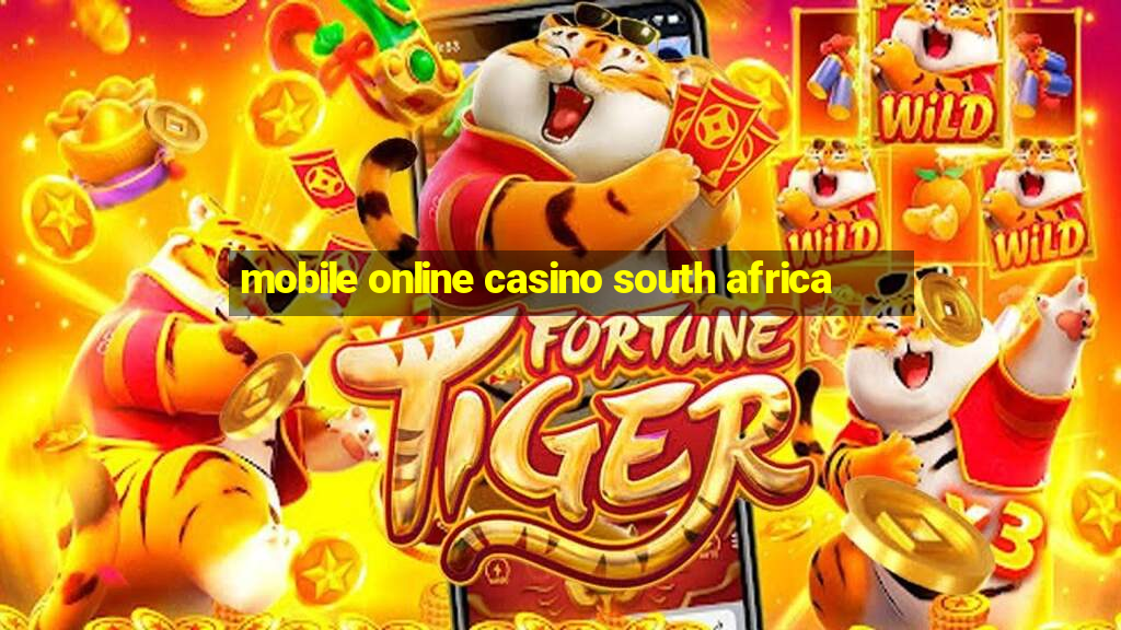 mobile online casino south africa